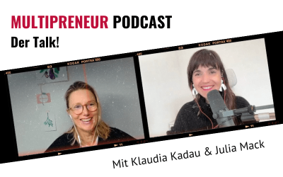 Auch ein Business wird geboren – MULTIPRENEUR Talk mit Klaudia Kadau, Hebamme und Gründerin der Doula+ Akademie